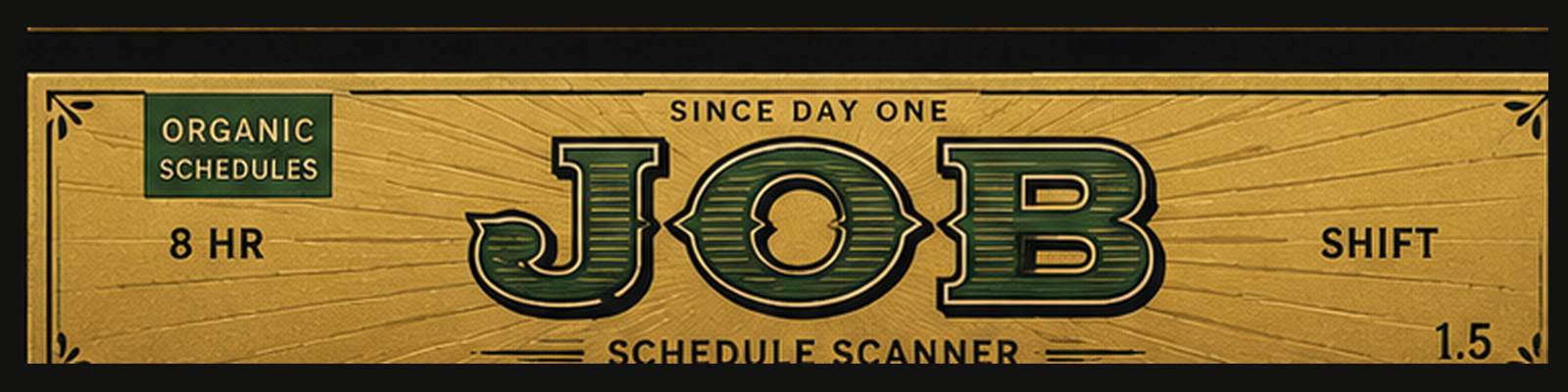 Job Time schedule scanner banner